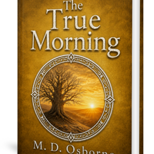The True Morning