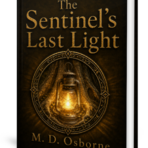 The Sentinel's Last Light